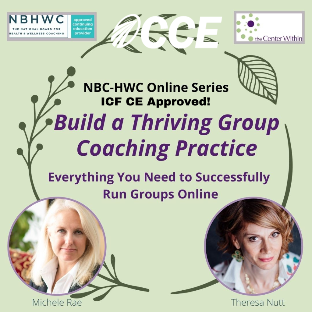 Build a Thriving Group Coaching Practice Everything You Need to